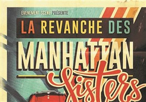Affiche de La revanche des Manhattan Sisters