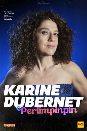 Affiche de Karine Dubernet dans Perlimpinpin