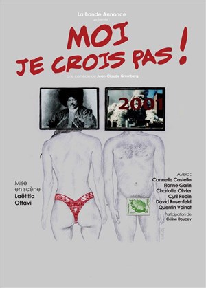 Affiche de Moi je crois pas !