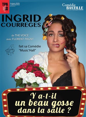 Affiche de Ingrid Courrèges dans Y a-t-il un beau gosse dans la salle ?