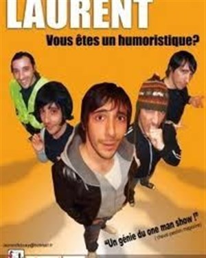 Affiche de Laurent Febvay dans Vous êtes humoristique