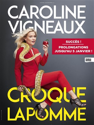 Affiche de Caroline Vigneaux dans Croque la pomme