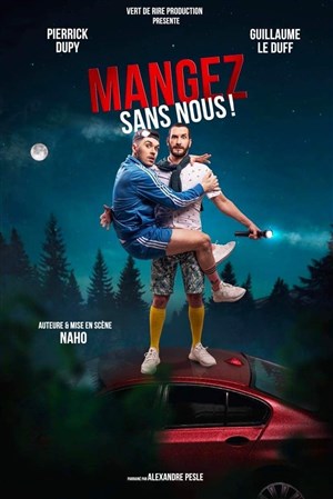 Affiche de Mangez sans nous !