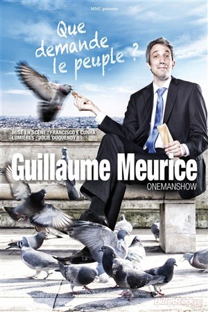Affiche de Guillaume Meurice dans Que demande le peuple ?