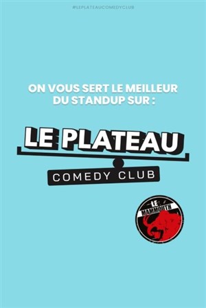 Affiche de Le Plateau Comedy Club - Stand up Paris République
