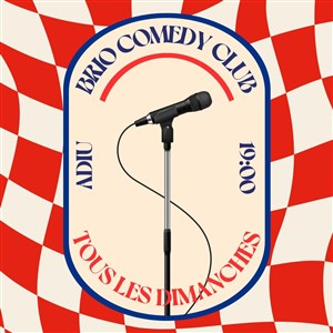 Affiche de Brio Comedy Club à l'Adiu !