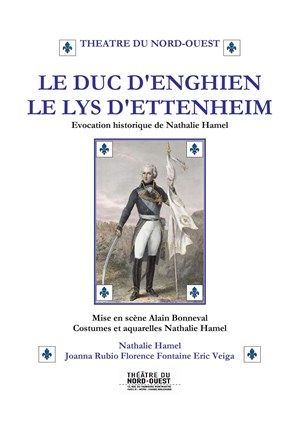 Affiche de Le Duc d'Enghien ou Le Lys d'Ettenheim