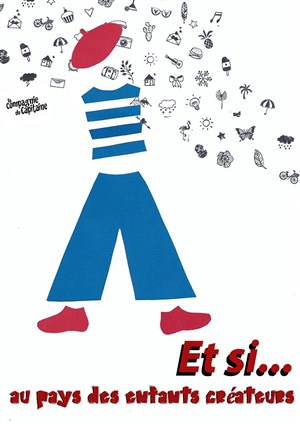 Affiche de Et si... Au pays des enfants créateurs