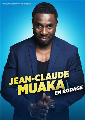 Affiche de Jean-Claude Muaka | En rodage