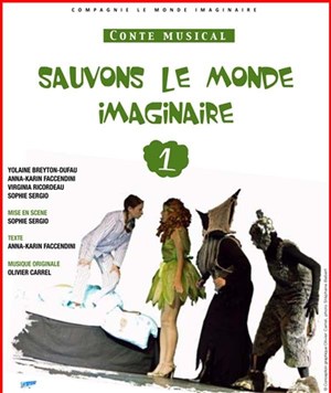 Affiche de Sauvons le monde imaginaire