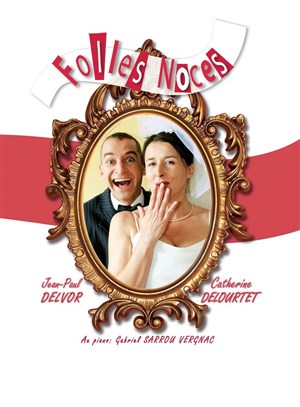 Affiche de Folles Noces