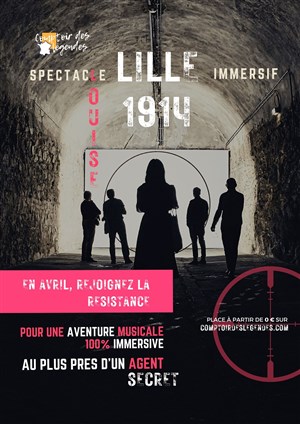Affiche de Spectacle immersif : Louise, l'espionne du Nord