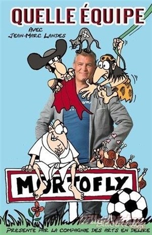 Affiche de Jean-Marc Landes dans Quelle équipe !