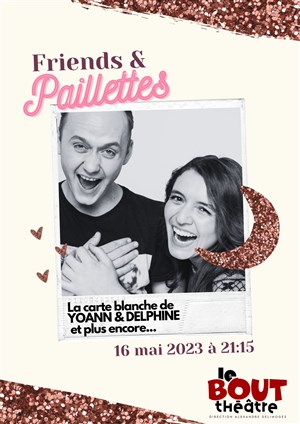 Affiche de Friends & Paillettes