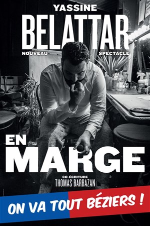 Affiche de Yassine Belattar dans En marge