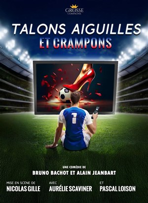 Affiche de Talons aiguilles et crampons