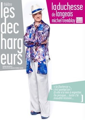 Affiche de Carte blanche à Montréal | La duchesse de Langeais
