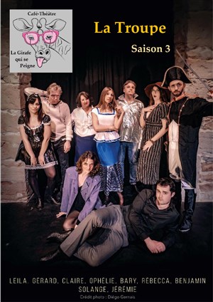 Affiche de Troupe de La Girafe qui se peigne : Saison 3