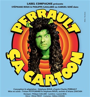 Affiche de Perrault ça cartoon