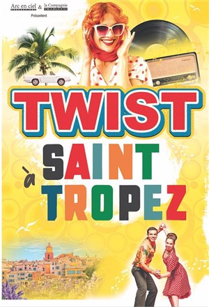 Affiche de Twist à Saint Tropez