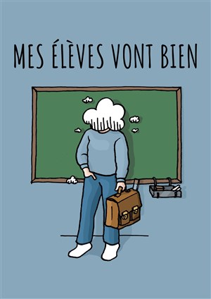 Affiche de Mes élèves vont bien