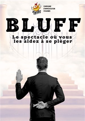 Affiche de Les Excités dans Bluff