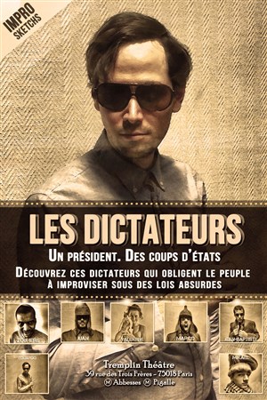 Affiche de Les Dictateurs | Le spectacle d'improvisation
