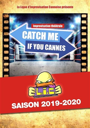 Affiche de Catch me if you Cannes