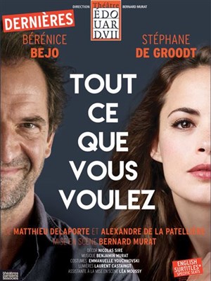 Affiche de Tout ce que vous voulez | avec Bérénice Béjo et Stéphane de Groodt
