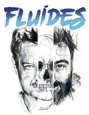 Affiche de Fluides