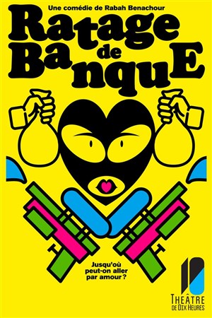 Affiche de Ratage de banque