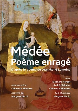 Affiche de Médée, poème enragé