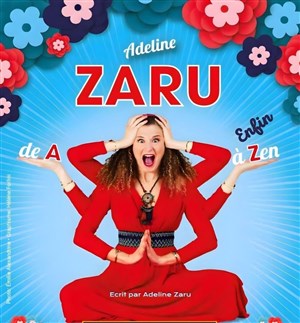 Affiche de Adeline Zaru dans de A à enfin Zen
