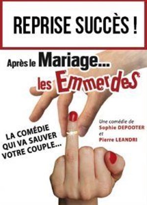 Affiche de Après le mariage... les emmerdes