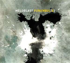 Affiche de Méloblast : Funambul(e)