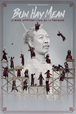 Affiche de Bun Hay Mean dans Le monde appartient à ceux qui le fabriquent