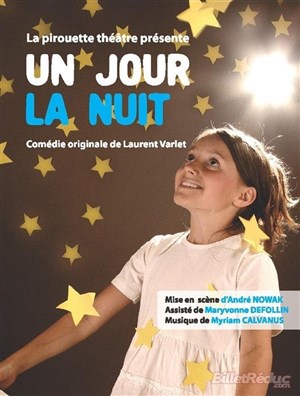 Affiche de Un jour la Nuit