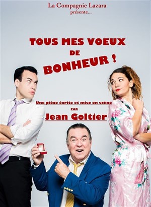 Affiche de Tous mes voeux de bonheur !