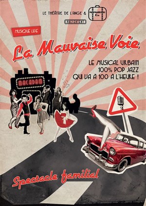 Affiche de La mauvaise voie