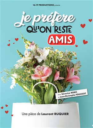 Affiche de Je préfère qu'on reste amis