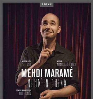 Affiche de Mehdi Maramé dans Mehd'in China