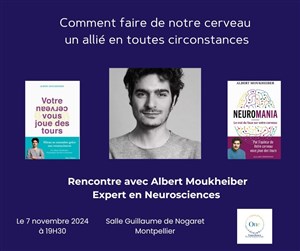 Affiche de Rencontre avec Albert Moukheiber : Comment faire de notre cerveau un allié en toutes circonstances