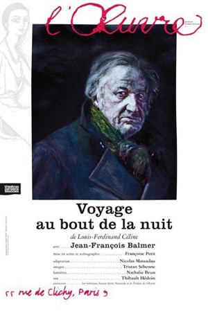 Affiche de Voyage au bout de la nuit | avec Jean-François Balmer