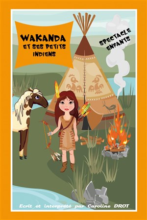 Affiche de Wakanda et ses petits indiens