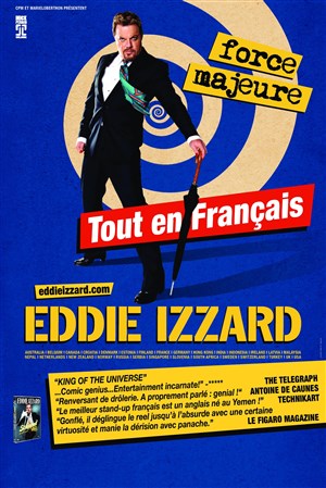Affiche de Eddie Izzard dans Force Majeure