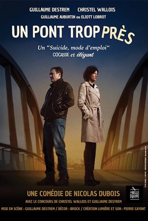 Affiche de Un Pont trop près