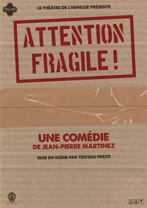 Affiche de Attention Fragile !