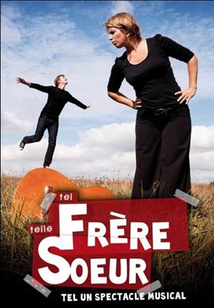 Affiche de Tel Frère Telle Soeur