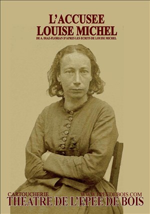 Affiche de L'accusée Louise Michel