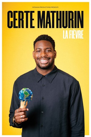 Affiche de Certe Mathurin dans La Fièvre